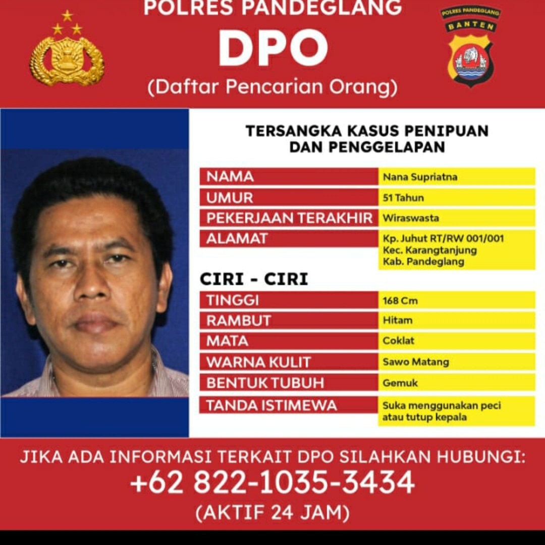 Polres Pandeglang DPO) Daftar Pencarian Orang Siapapun yang menemukan orang ini dapat melaporkan pihak Kepolisian Terdekat
